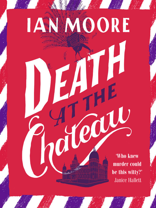 Title details for Death at the Chateau by Ian Moore - Wait list